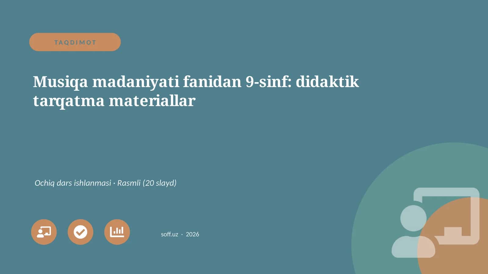 Musiqa madaniyati fanidan 9-sinf: didaktik tarqatma materiallar