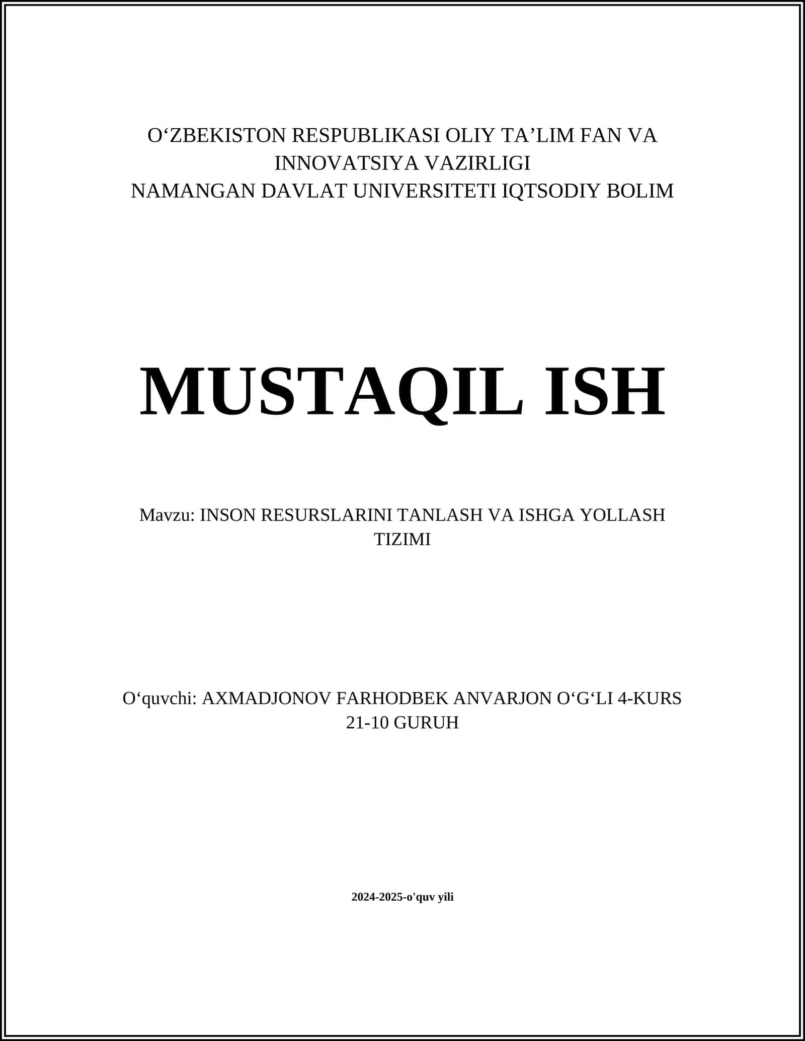 INSON RESURSLARINI TANLASH VA ISHGA YOLLASH TIZIMI