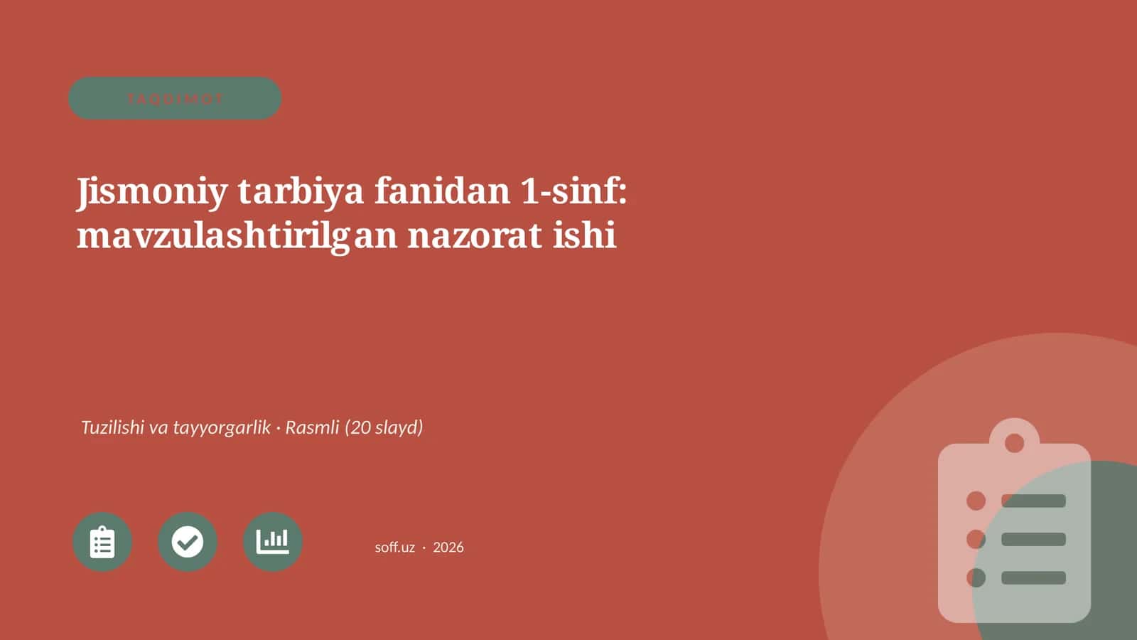 Jismoniy tarbiya fanidan 1-sinf: mavzulashtirilgan nazorat ishi
