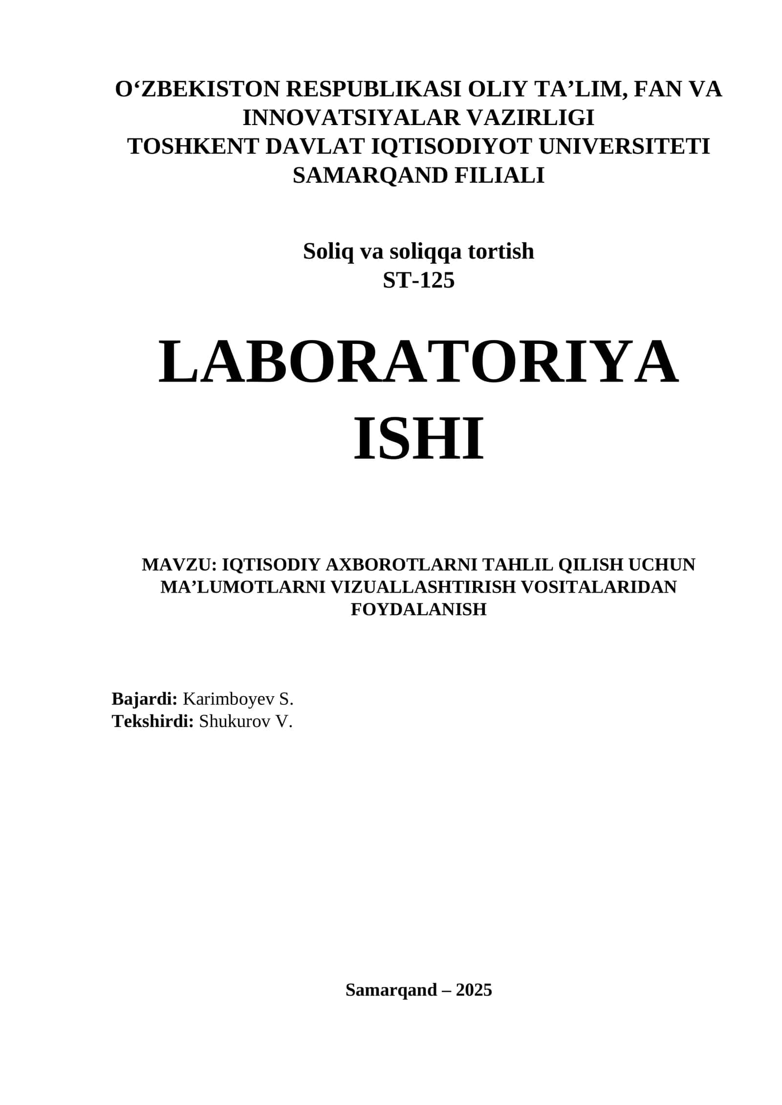 IQTISODIY AXBOROTLARNI TAHLIL QILISH UCHUN MA’LUMOTLARNI VIZUALLASHTIRISH VOSITALARIDAN FOYDALANISH