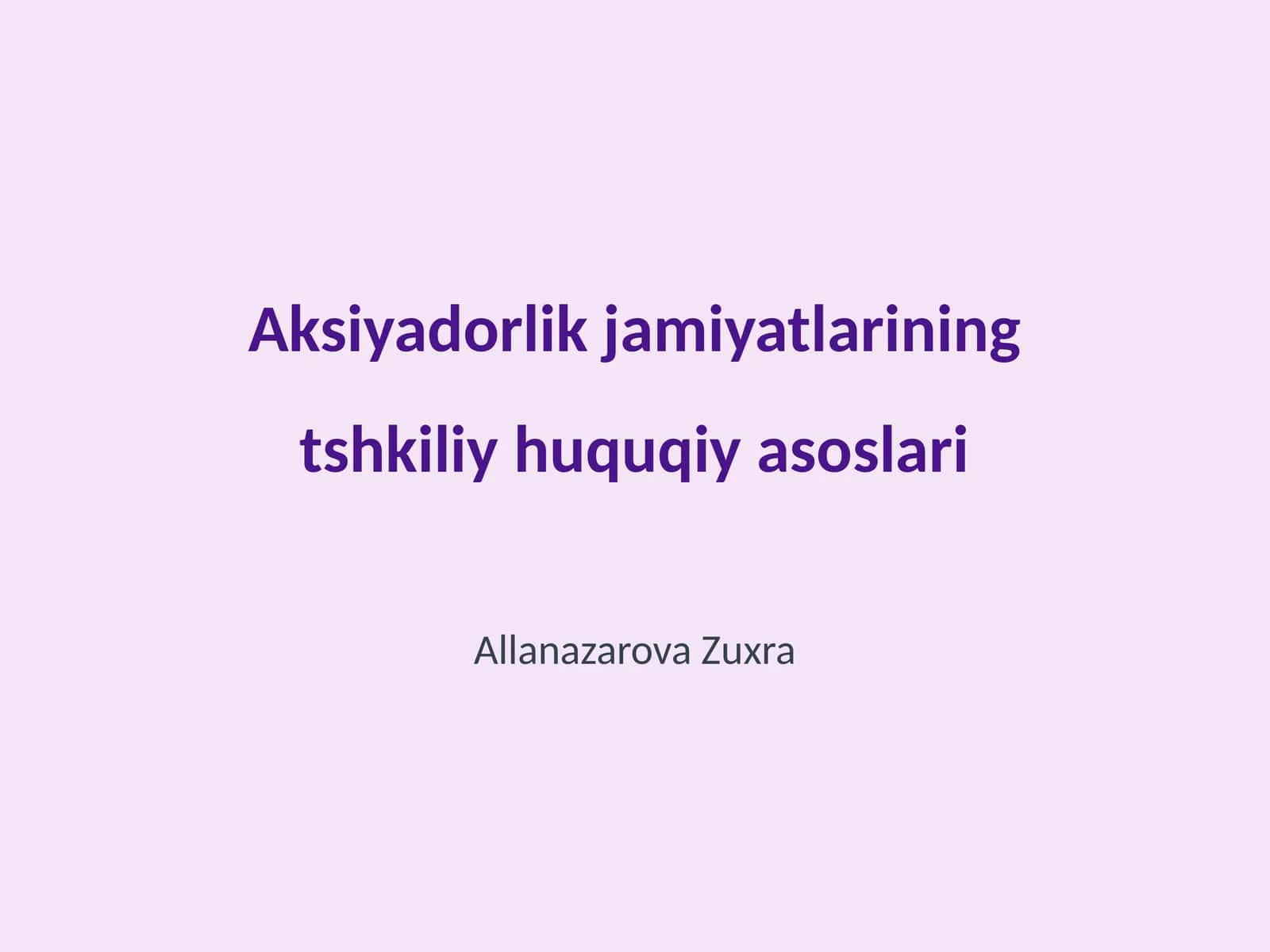 Aksiyadorlik jamiyatlarining tshkiliy huquqiy asoslari
