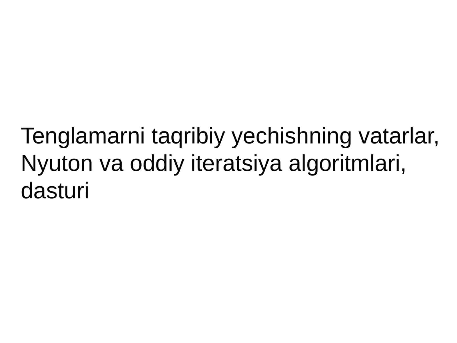 Nyuton va iteratsiya algoritmlari