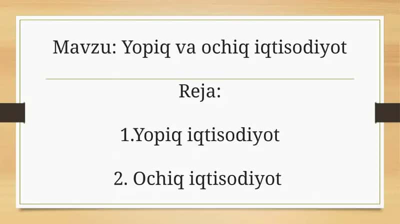 Yopiq va ochiq iqtisodiyot