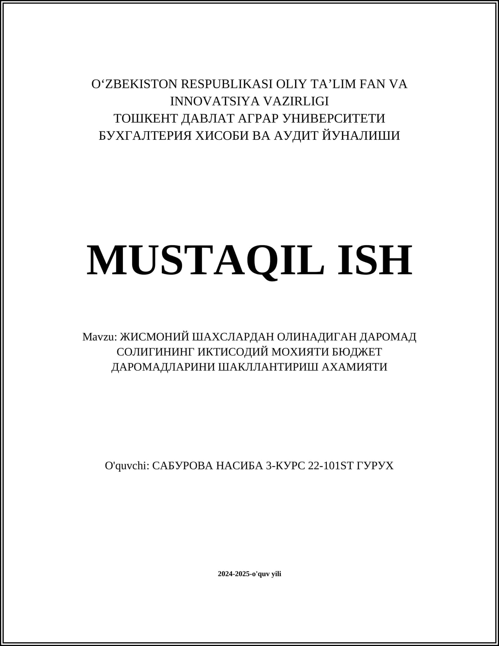 ЖИСМОНИЙ ШАХСЛАРДАН ОЛИНАДИГАН ДАРОМАД СОЛИГИНИНГ ИКТИСОДИЙ МОҲИЯТИ