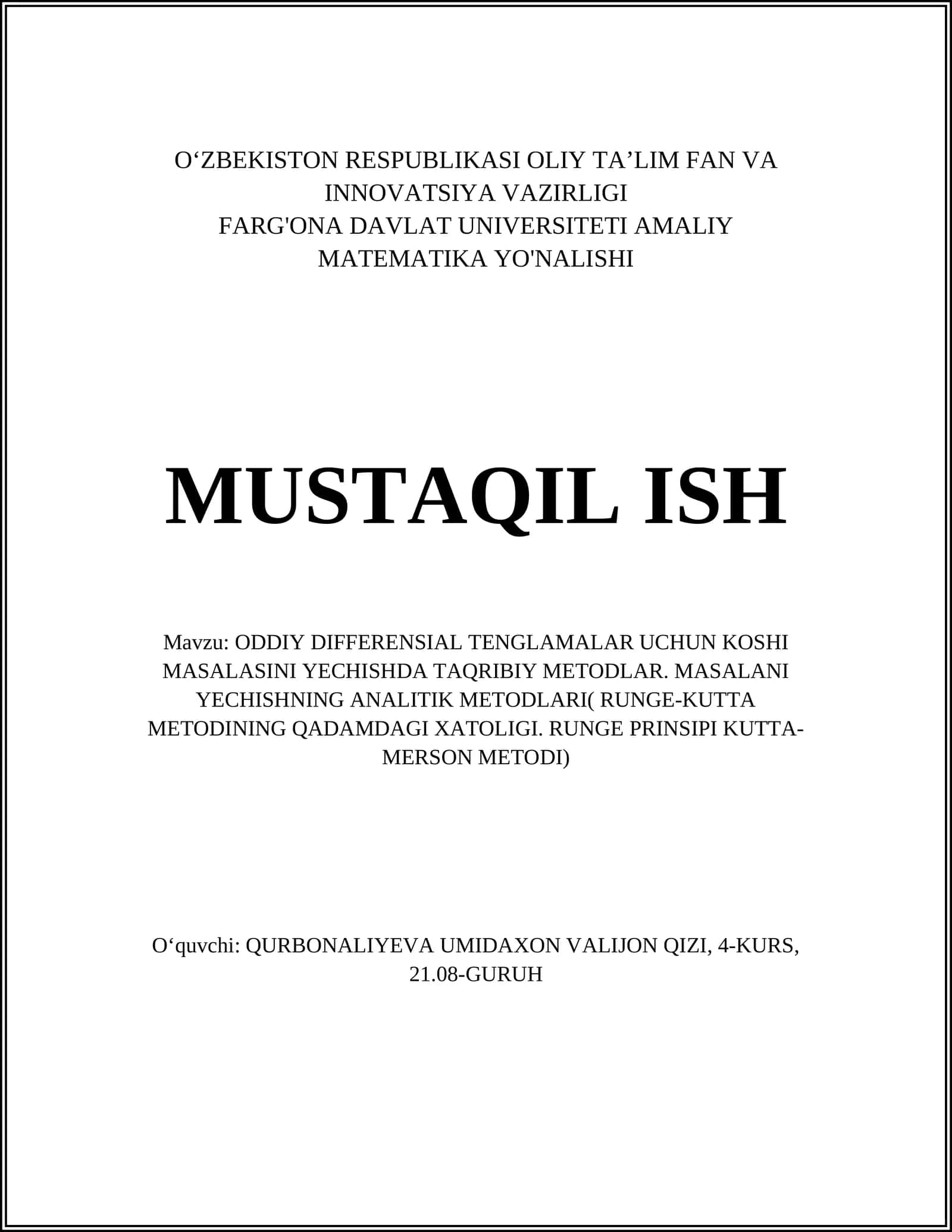 ODDIY DIFFERENSIAL TENGLAMALAR UCHUN KOSHI MASALASINI YECHISHDA TAQRIBIY METODLAR