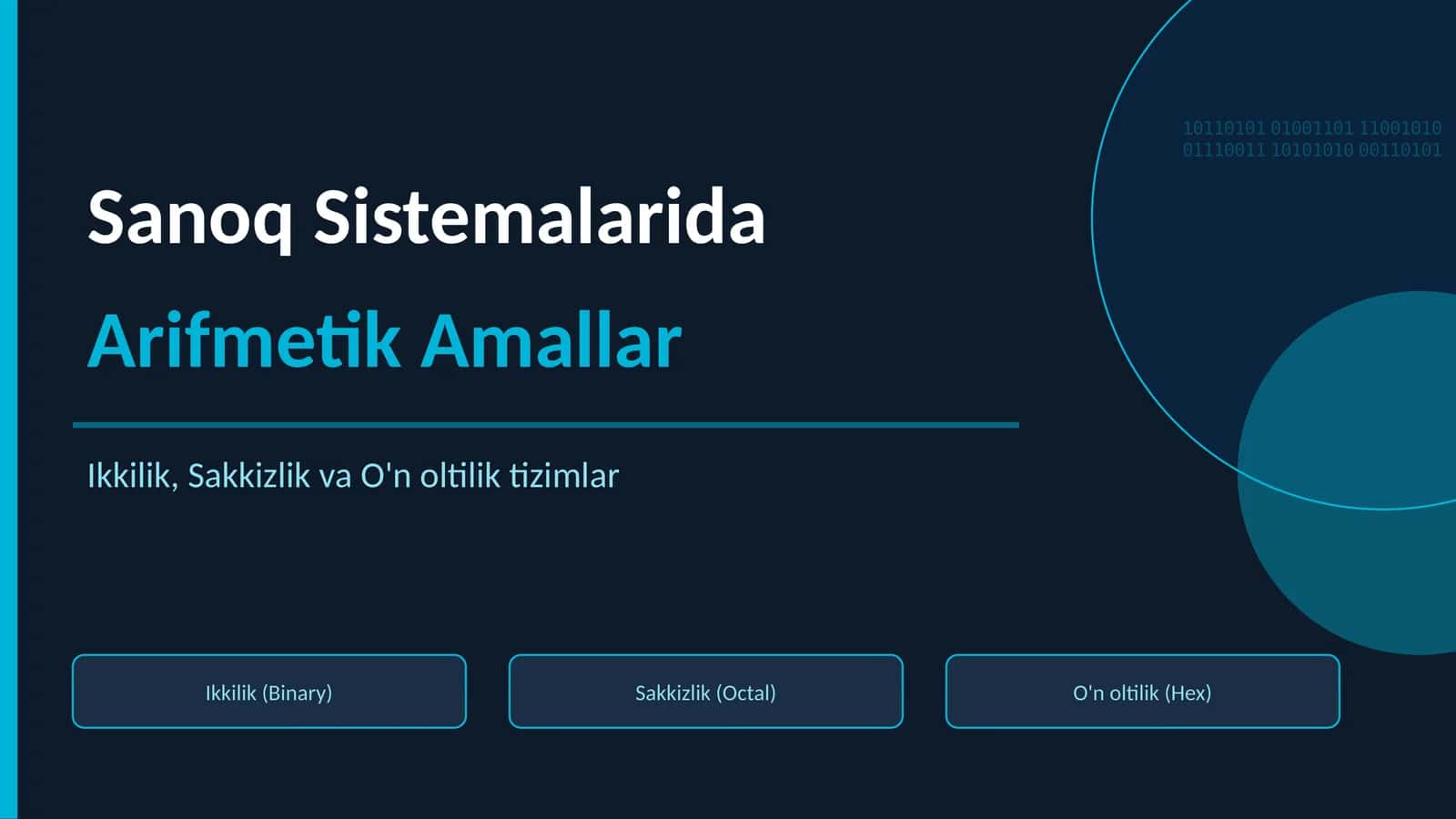 Sanoq Sistemalarida Arifmetik Amallar