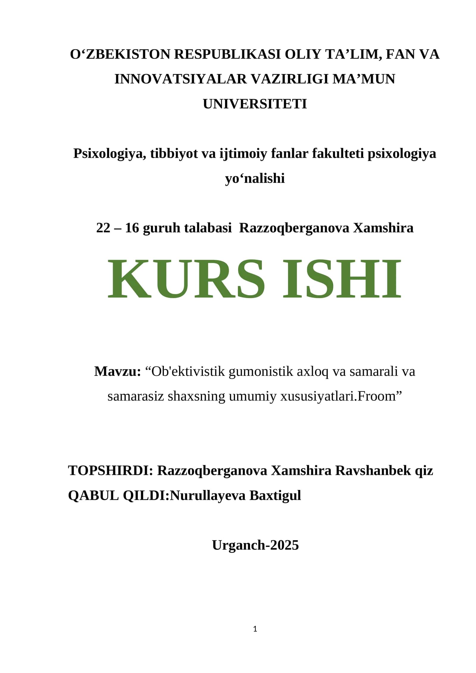 Ob'ektivistik gumonistik axloq va samarali va samarasiz shaxsning umumiy xususiyatlari.Froom