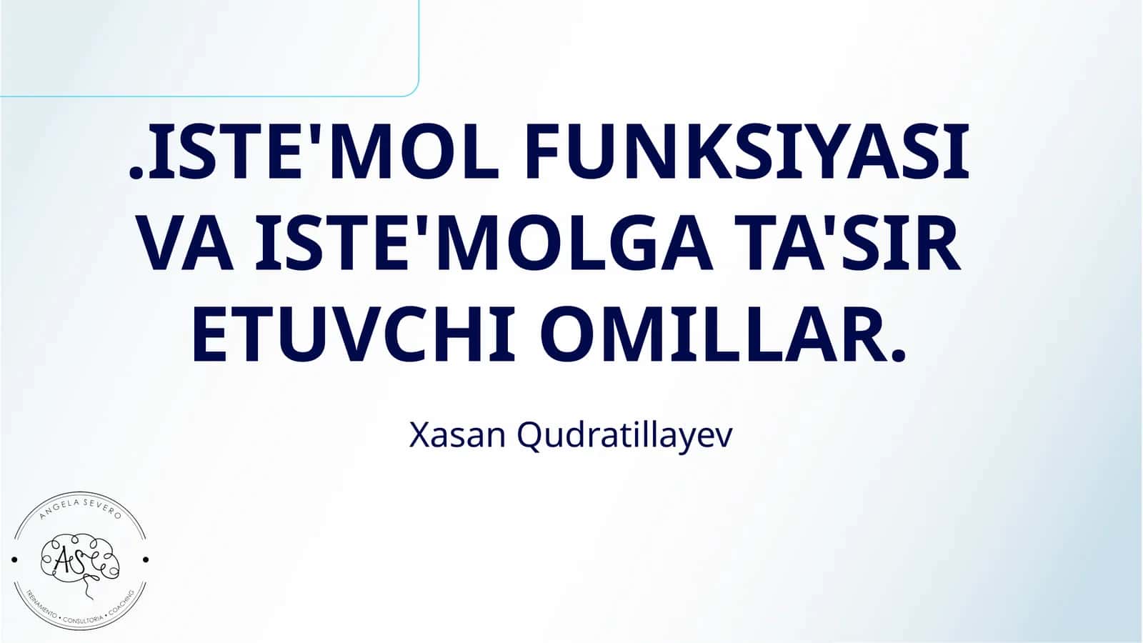 ISTE'MOL FUNKSIYASI VA ISTE'MOLGA TA'SIR ETUVCHI OMILLAR