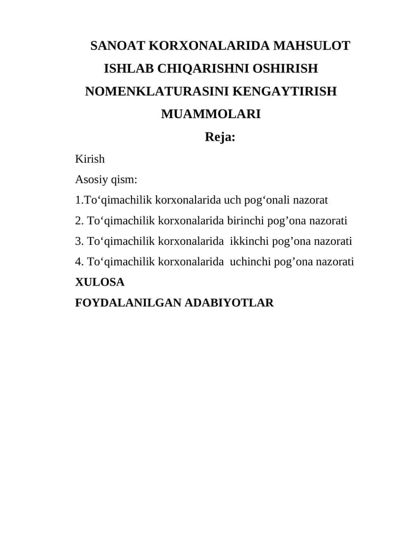 SANOAT KORXONALARIDA MAHSULOT ISHLAB CHIQARISHNI OSHIRISH NOMENKLATURASINI KENGAYTIRISH MUAMMOLARI