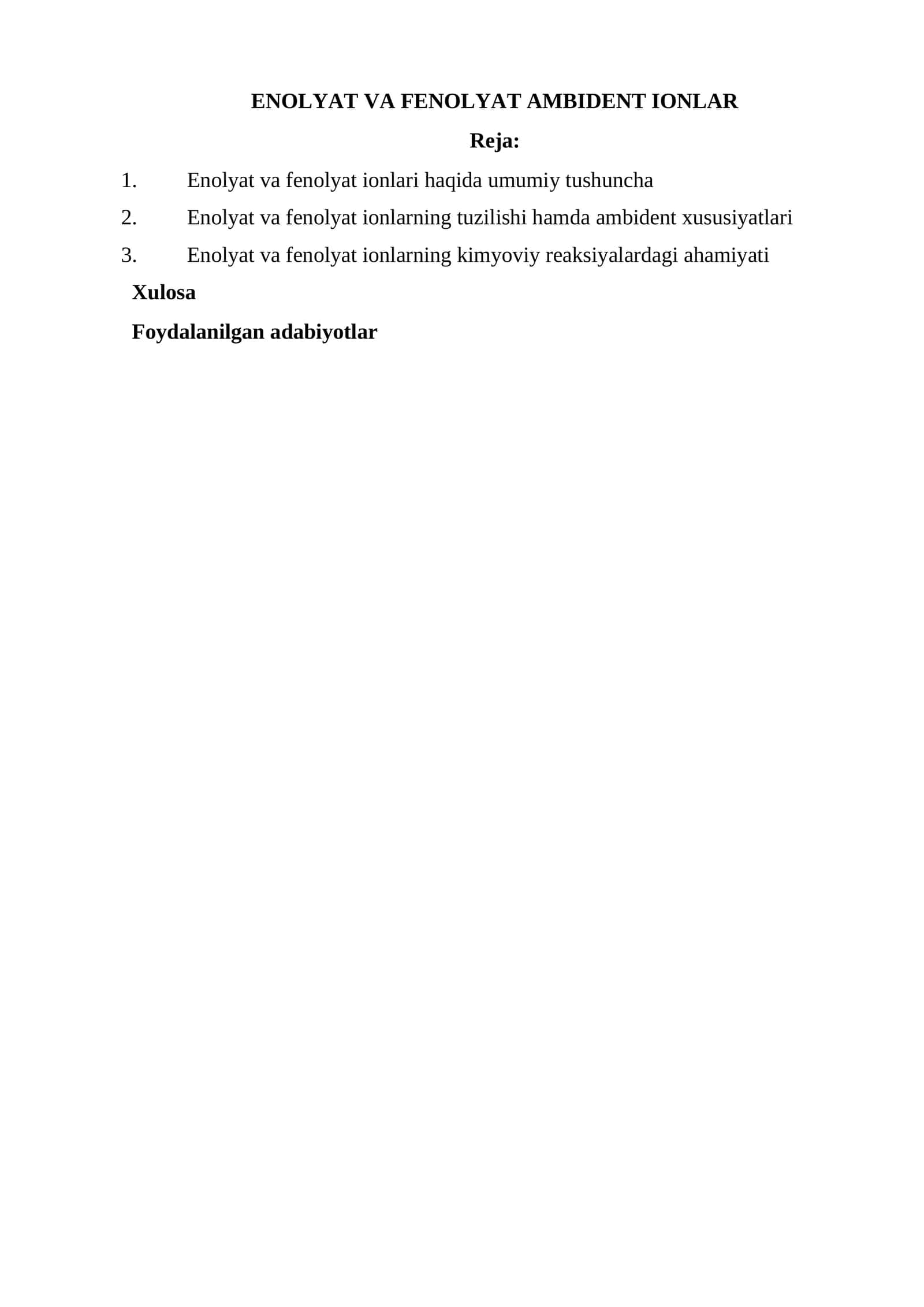 Enolyat va fenolyat ionlari haqida umumiy tushuncha