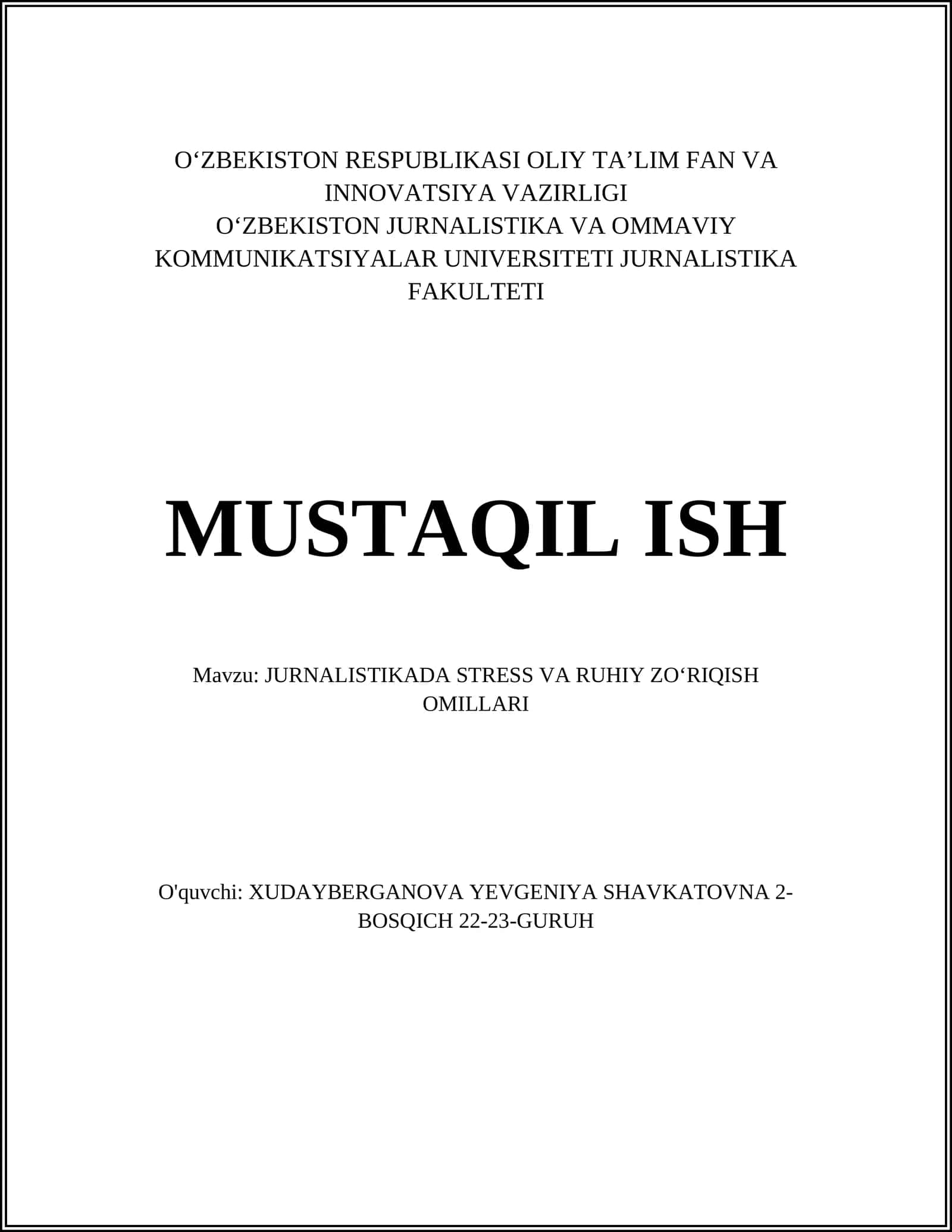 JURNALISTIKADA STRESS VA RUHIY ZOʻRIQISH OMILLARI