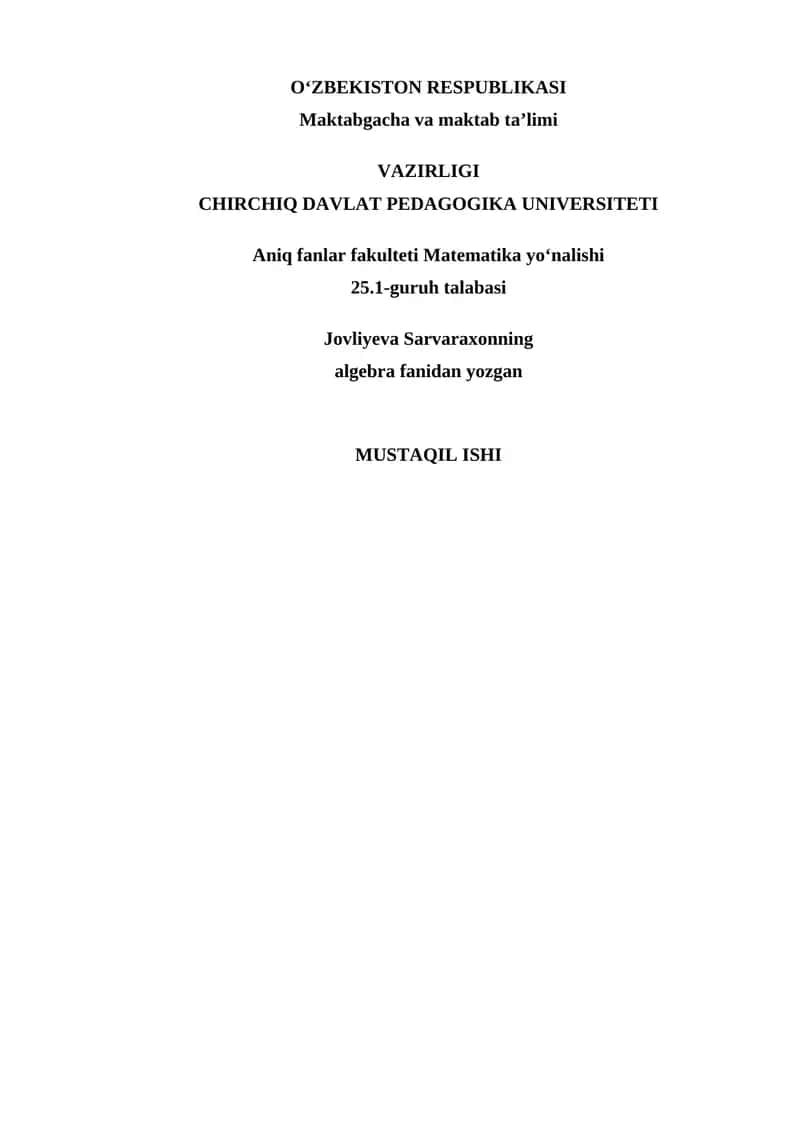 Matritsalar va determinanatlar ,determinanatlar va ularning xossalari.