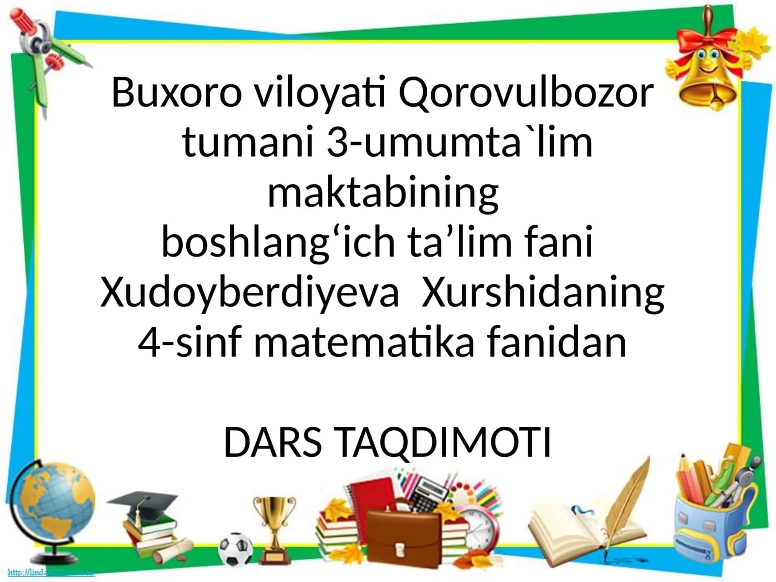 4-sinf matematika fanidan DARS TAQDIMOTI