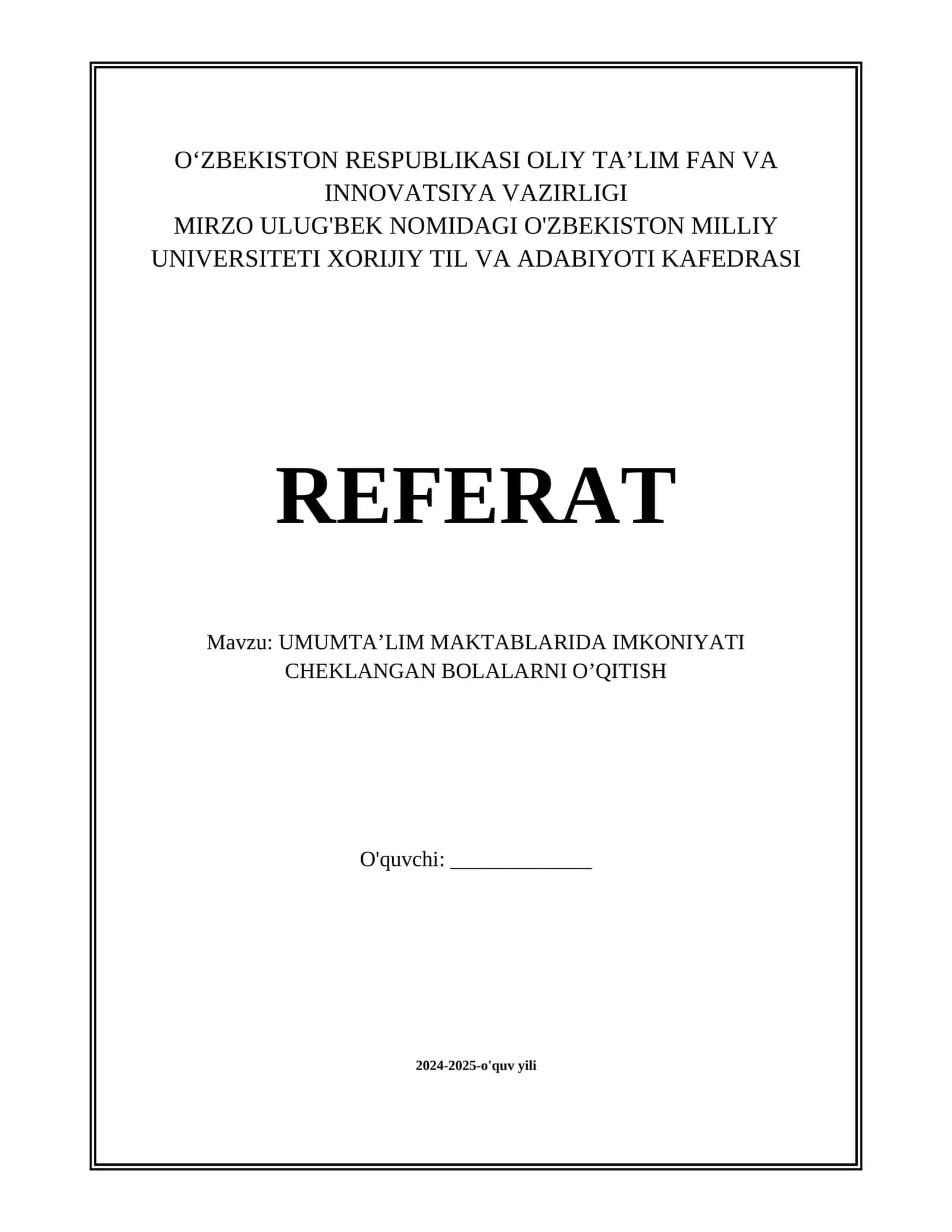 UMUMTA’LIM MAKTABLARIDA IMKONIYATI CHEKLANGAN BOLALARNI O’QITISH