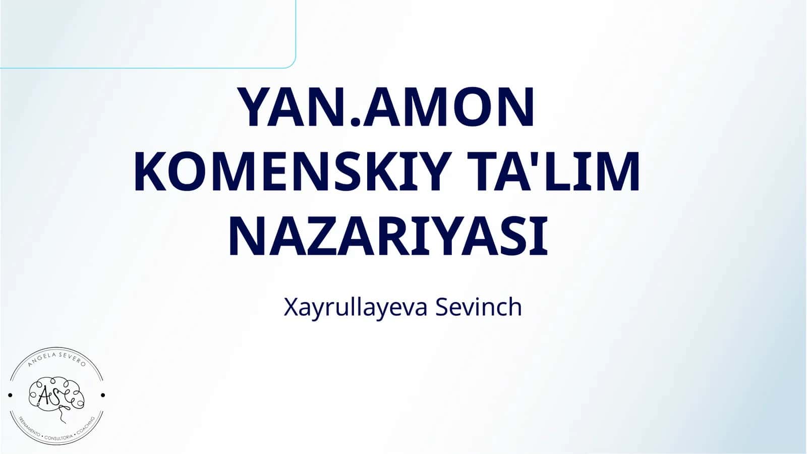 YAN.AMON KOMENSKIY TA'LIM NAZARIYASI