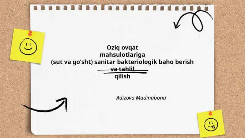 Oziq ovqat mahsulotlariga (sut va go'sht) sanitar bakteriologik baho berish va tahlil qilish