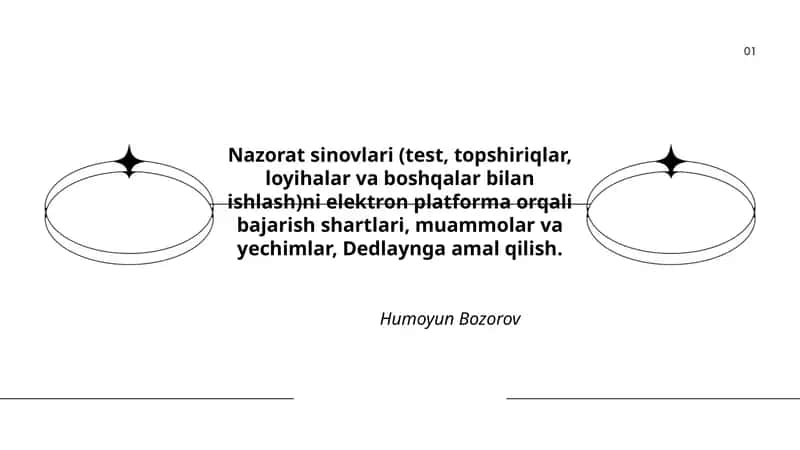 Nazorat sinovlari (test, topshiriqlar, loyihalar va boshqalar bilan ishlash)