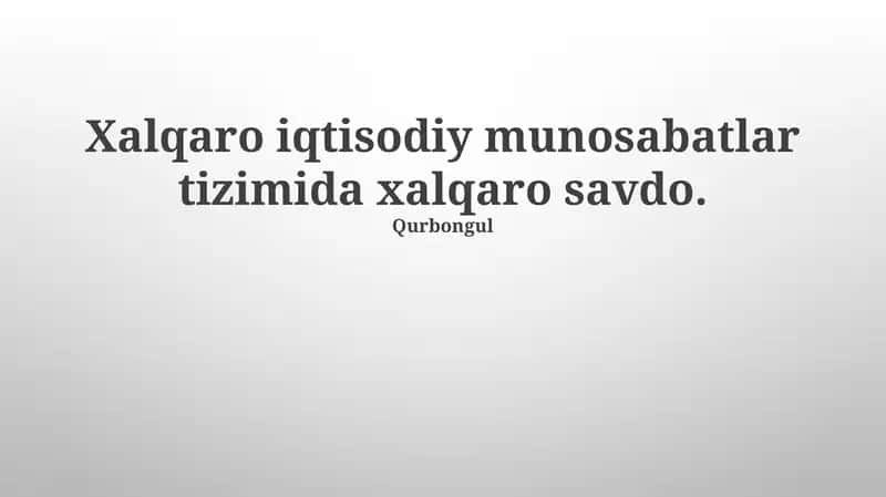 Xalqaro savdo shartnomalari va bitimlari