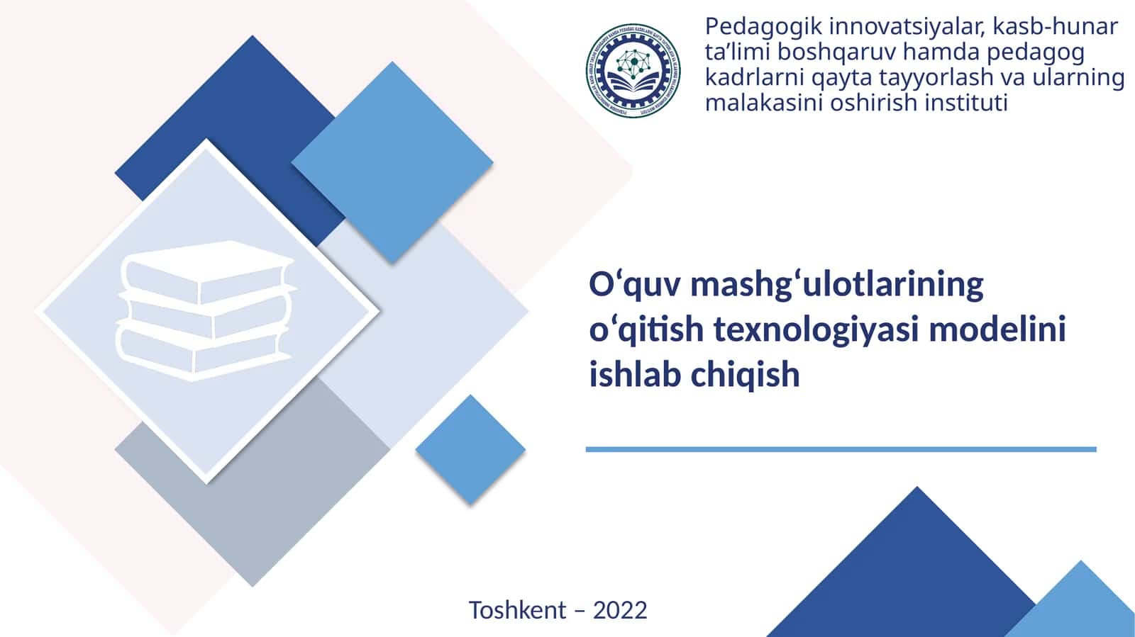 NAZARIY O‘QUV MASHG‘ULOTINING O‘QITISH TEXNOLOGIYASI MODELI VA UNI ISHLAB CHIQISH BOSQICHLARINI SHAKLLANTIRISH