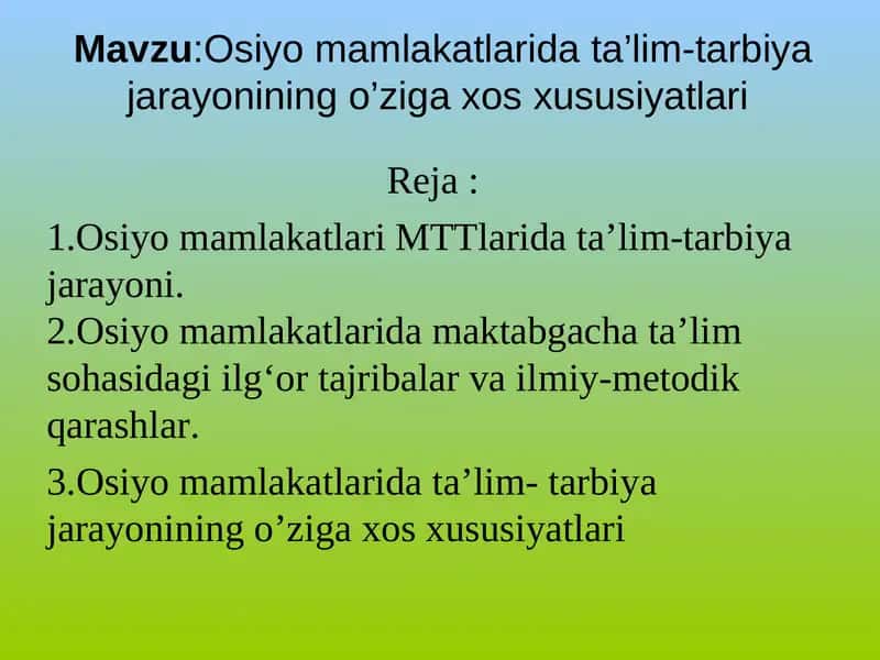 Osiyo mamlakatlari ta’lim-tarbiya jarayoni