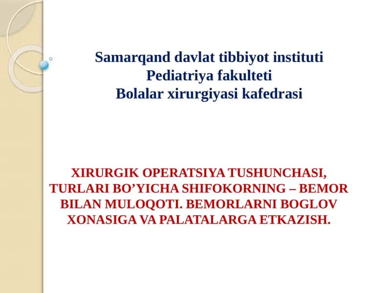 Jarrohlik Operatsiyalari Turlari