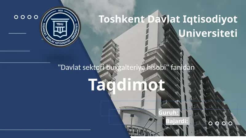 Budjed tashkilotlarining moliyaviy hisobotlarini tuzilishi va taqdim etilishi