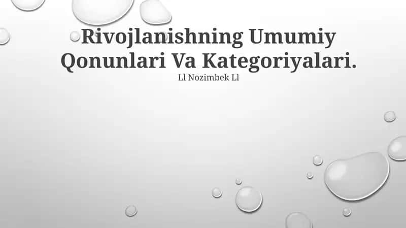 Rivojlanishning Umumiy Qonunlari Va Kategoriyalari