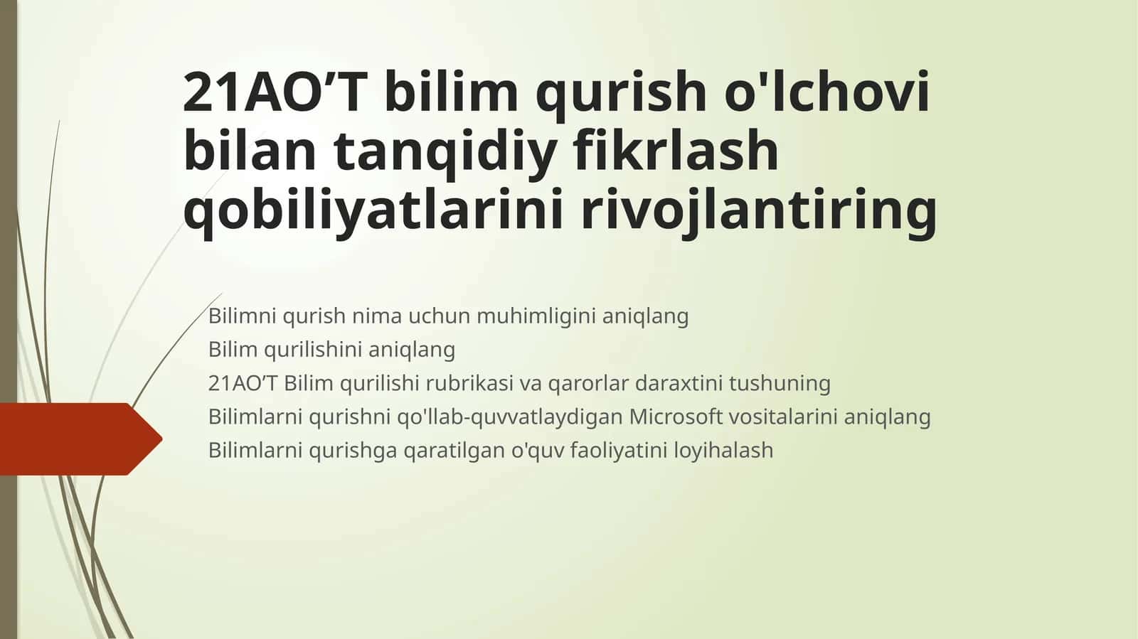 21AO’Tbilim qurish o'lchovi bilan tanqidiy fikrlash qobiliyatlarini rivojlantiring