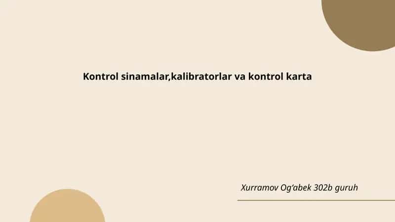 Kontrol sinamalar,kalibratorlar va kontrol karta