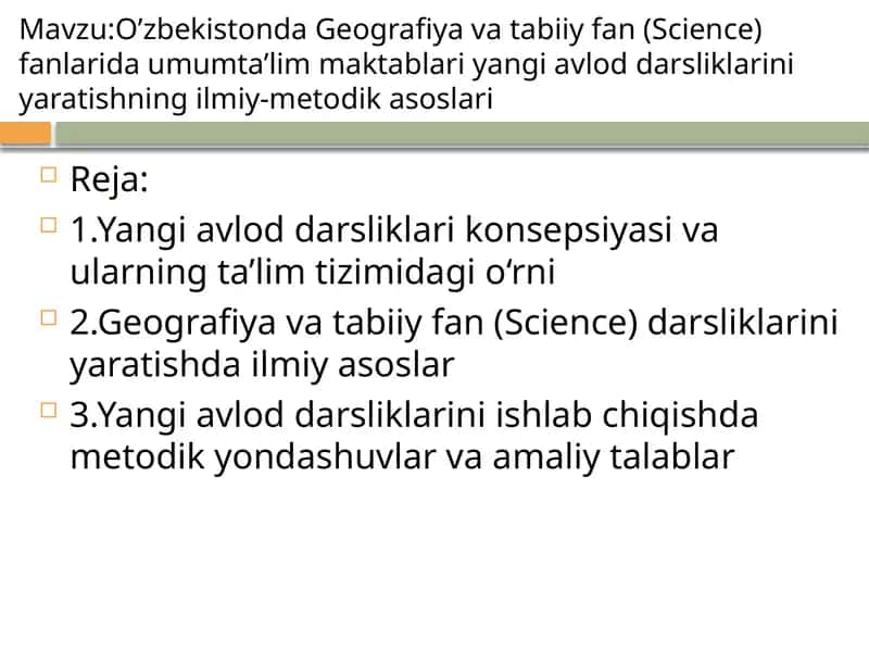 Yangi avloddarsliklar konsepsiyasi va ularning ta’lim tizimidagi o‘rni