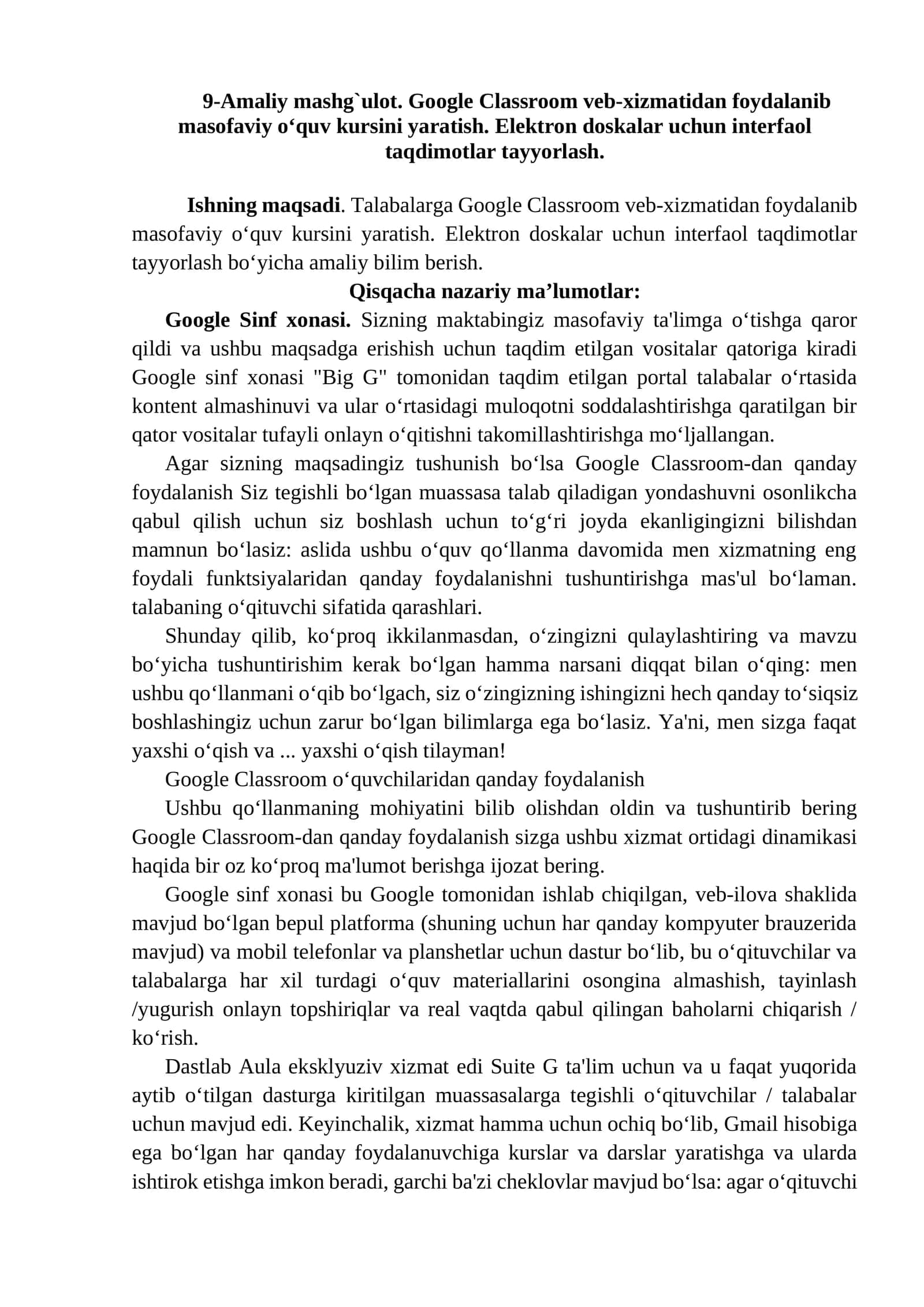 9-Amaliy mashg`ulot. Google Classroom veb-xizmatidan foydalanib masofaviy o‘quv kursini yaratish. Elektron doskalar uchun interfaol taqdimotlar tayyorlash