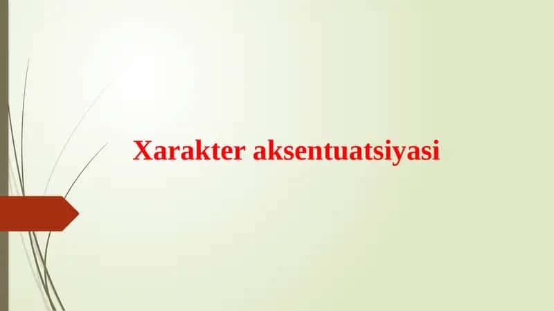 Xarakter aksentuatsiyasi