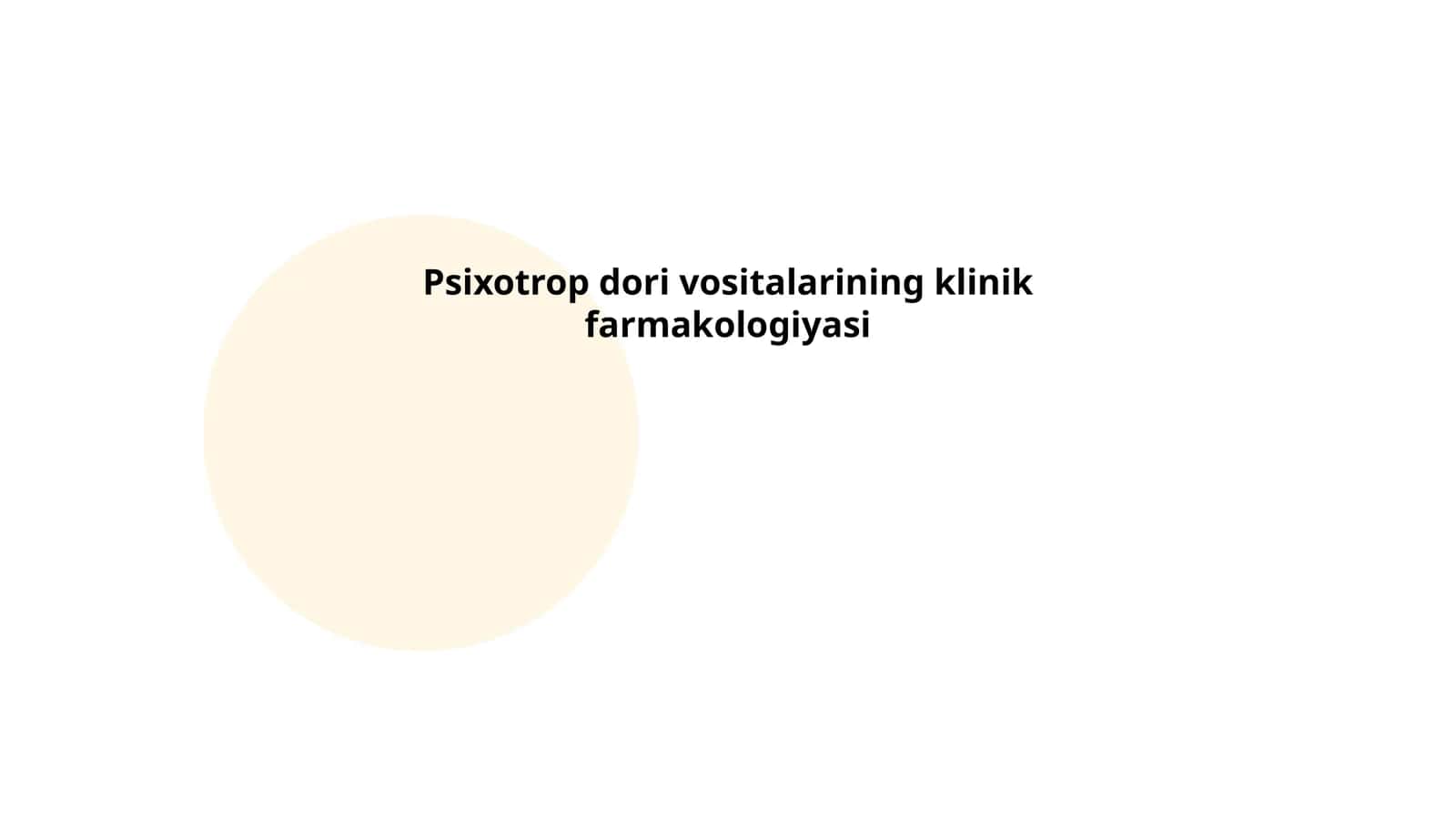 Psixotrop dori vositalarining klinik farmakologiyasi