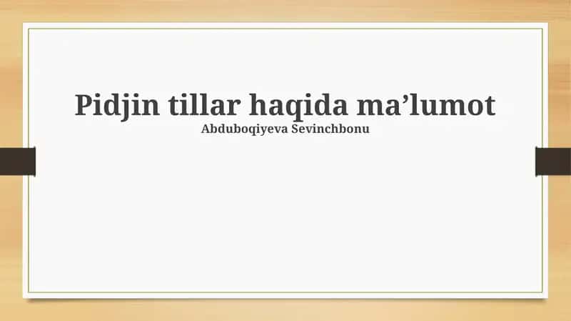Pidjin tillar haqida maʼlumot