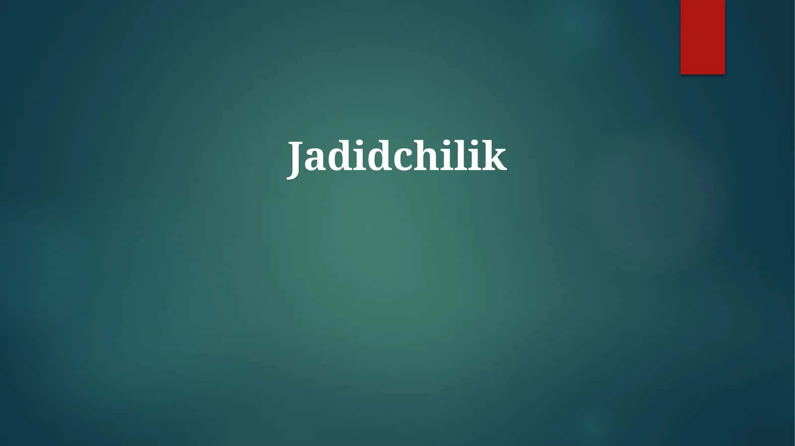 Jadidchilik