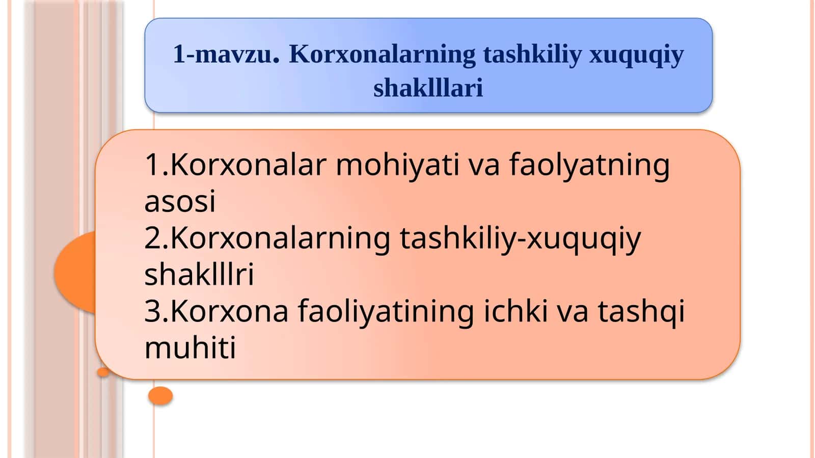 Korxonalarning tashkiliy xuquqiyshaklllari