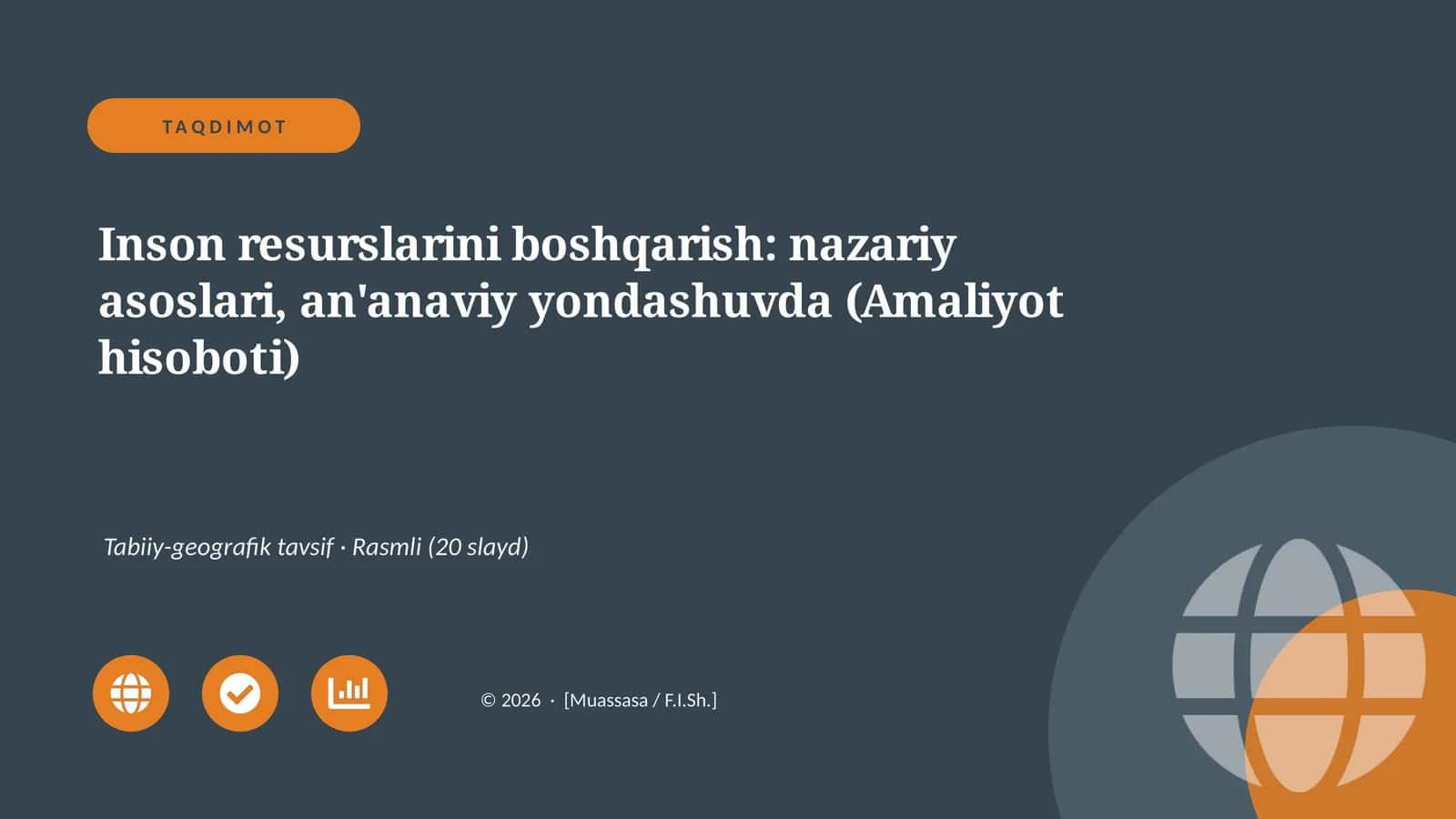 Inson resurslarini boshqarish: nazariy asoslari, an'anaviy yondashuvda (Amaliyot hisoboti)