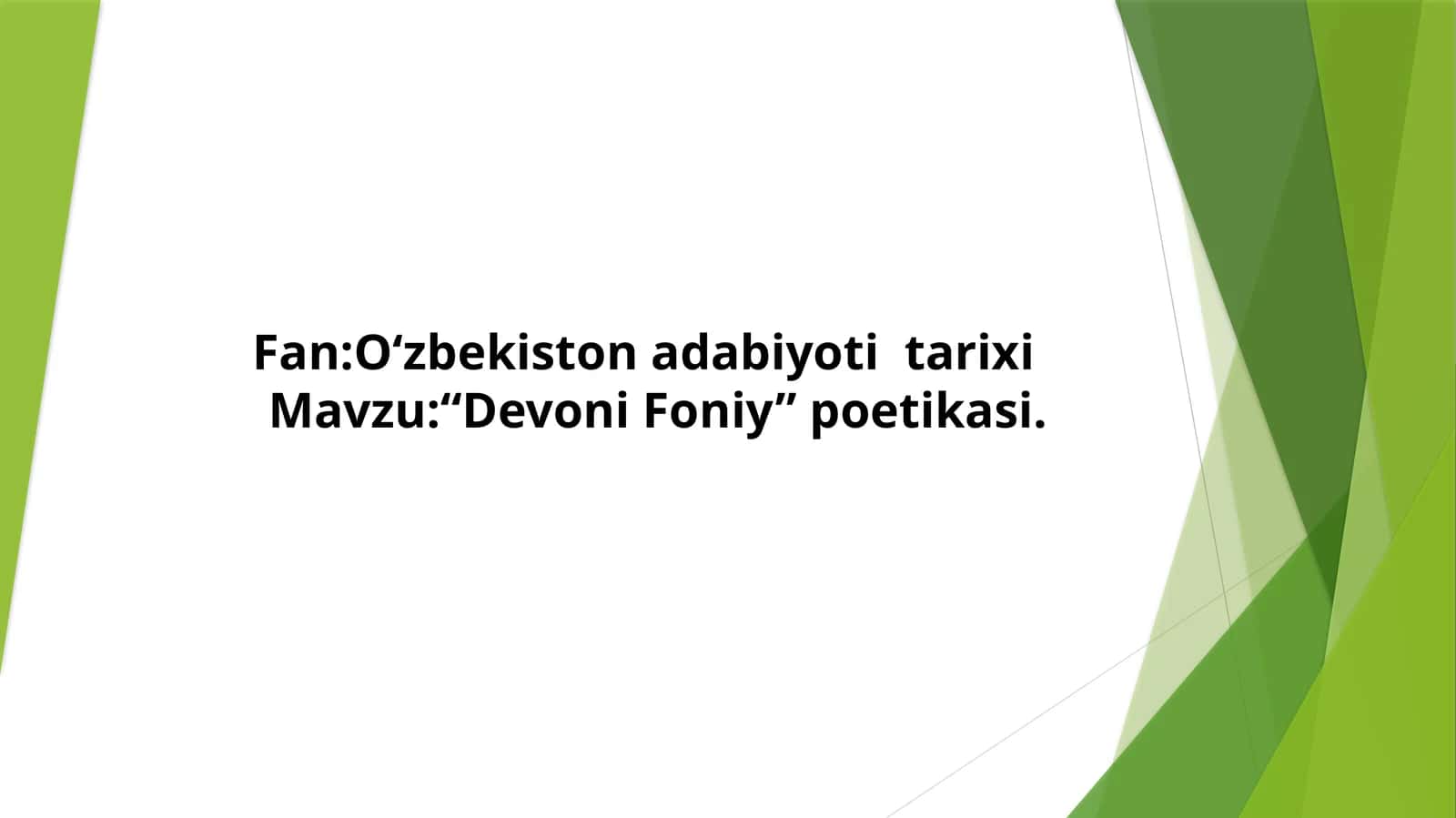 “Devoni Foniy” poetikasi.