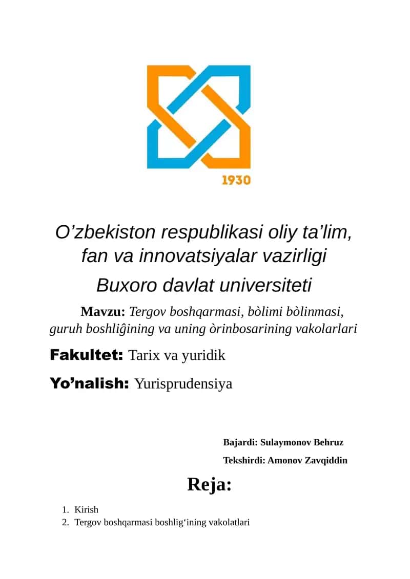 Tergov boshqarmasi, bòlimi bòlinmasi, guruh boshliĝining va uning òrinbosarining vakolarlari