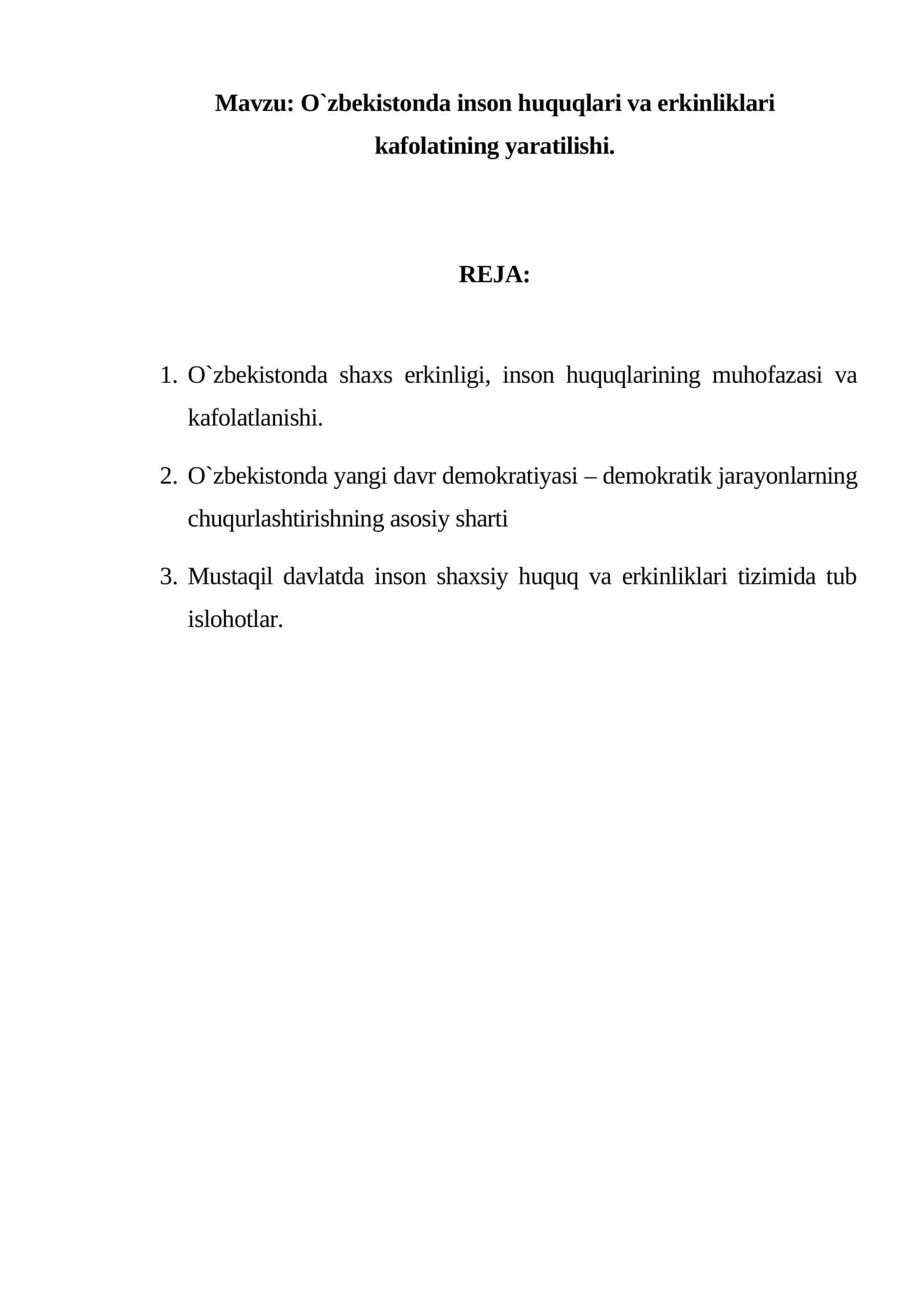 O`zbekistonda inson huquqlari va erkinliklari kafolatining yaratilishi