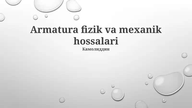 Armatura fizik va mexanik hossalari