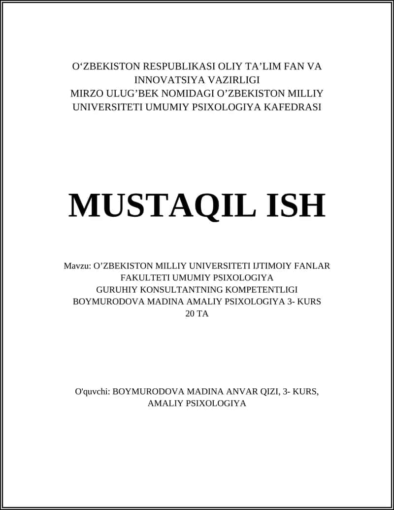 O’ZBEKISTON MILLIY UNIVERSITETI IJTIMOIY FANLAR FAKULTETI UMUMIY PSIXOLOGIYA GURUHIY KONSULTANTNING KOMPETENTLIGI