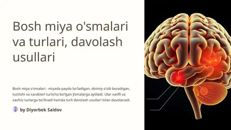 Bosh miya o'smalari va turlari, davolash usullari
