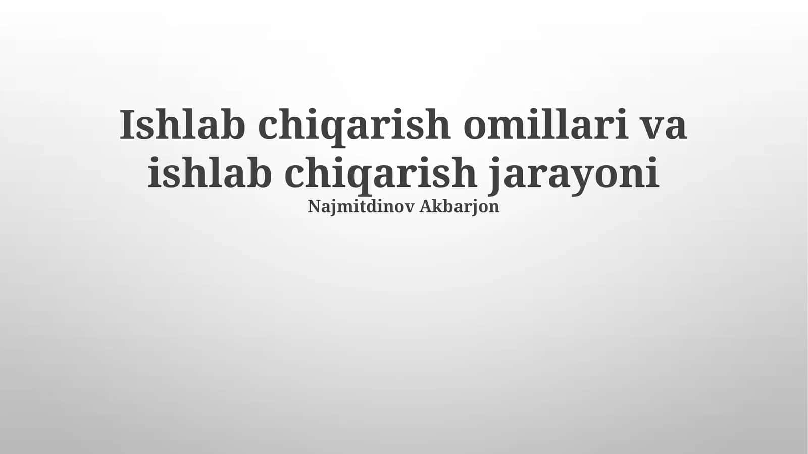 Ishlab chiqarish omillari