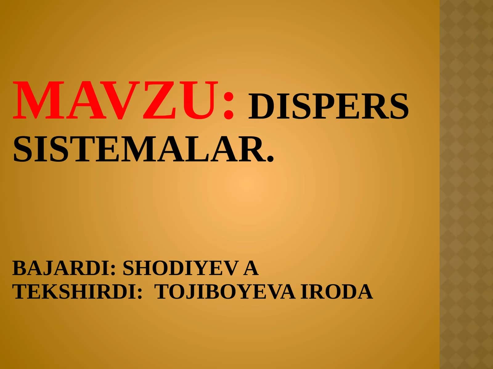 DISPERS SISTEMALAR