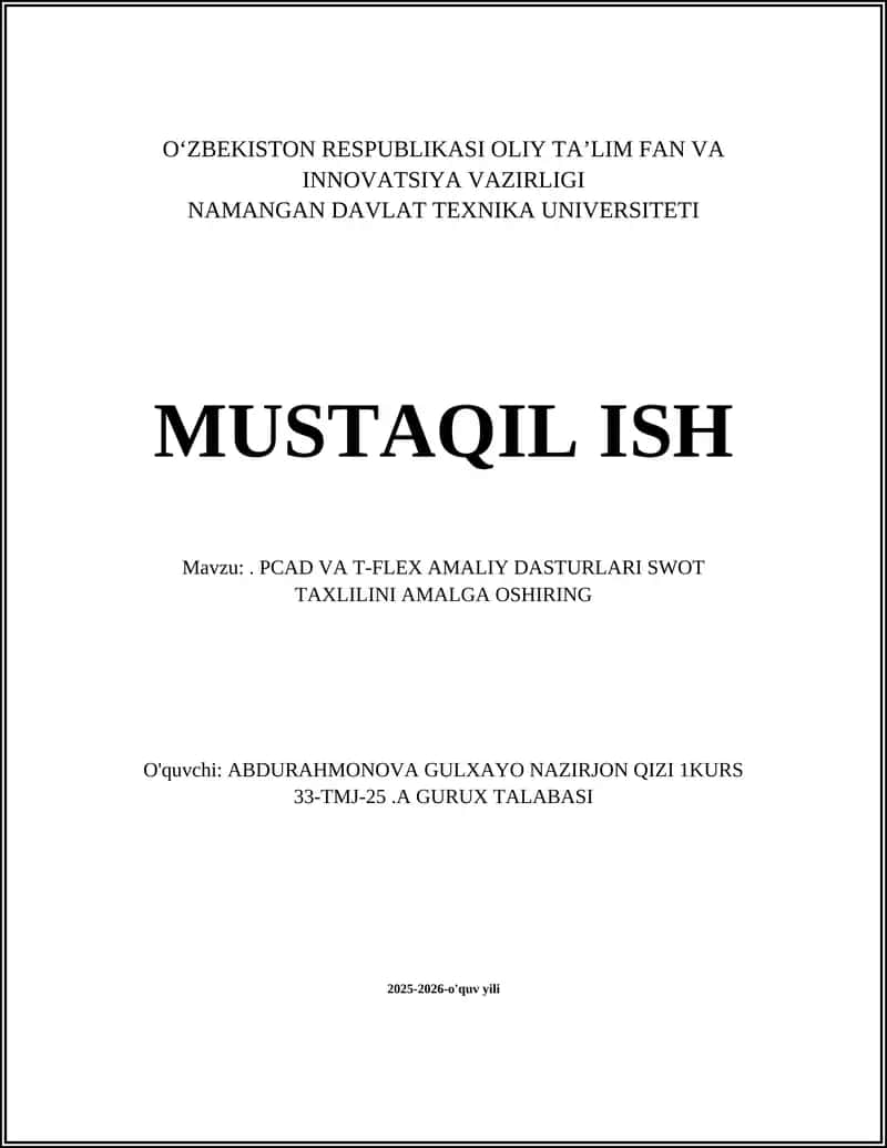 PCAD va T-FLEX AMALIY DASTURLARI SWOT TAXLILINI AMALGA OSHIRING