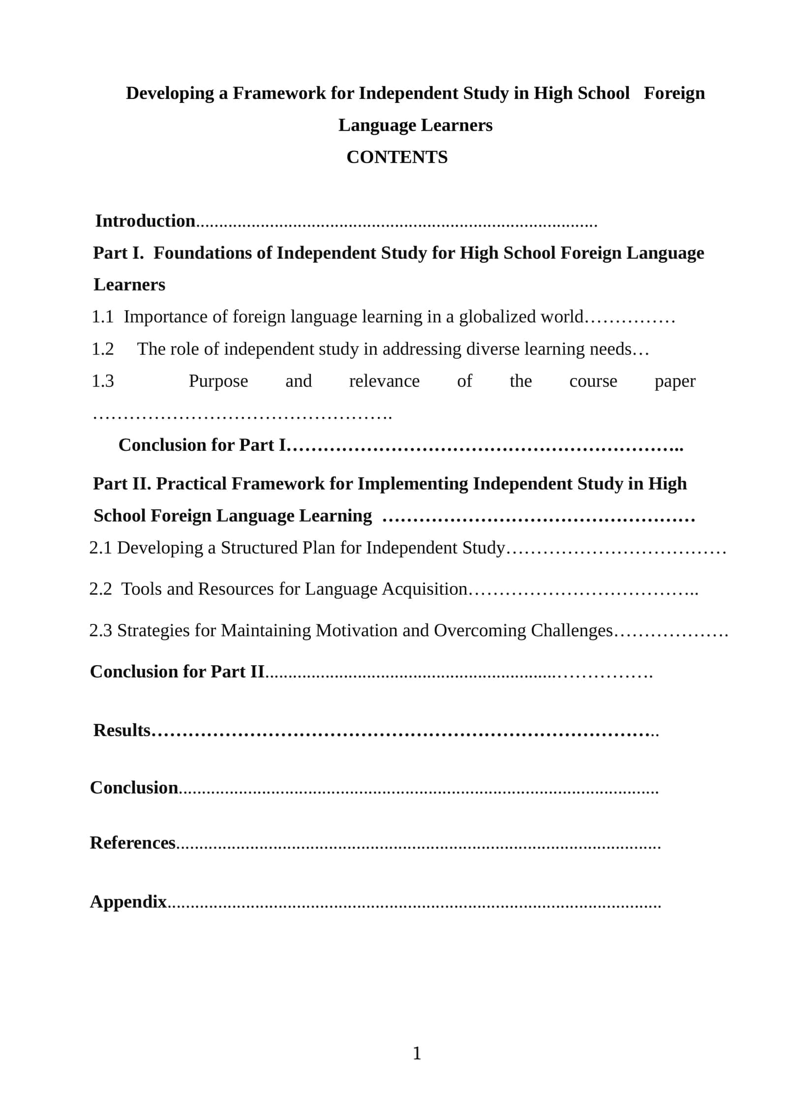 Developing a Framework for Independent Study in High School Foreign Language Learners
