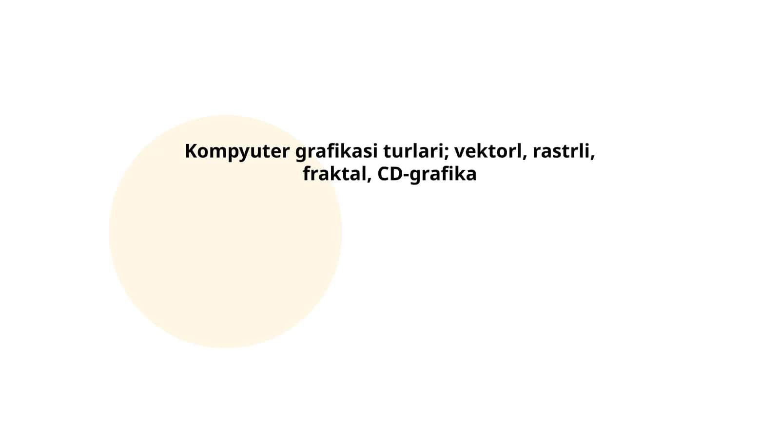 Vektorli grafika asoslari
