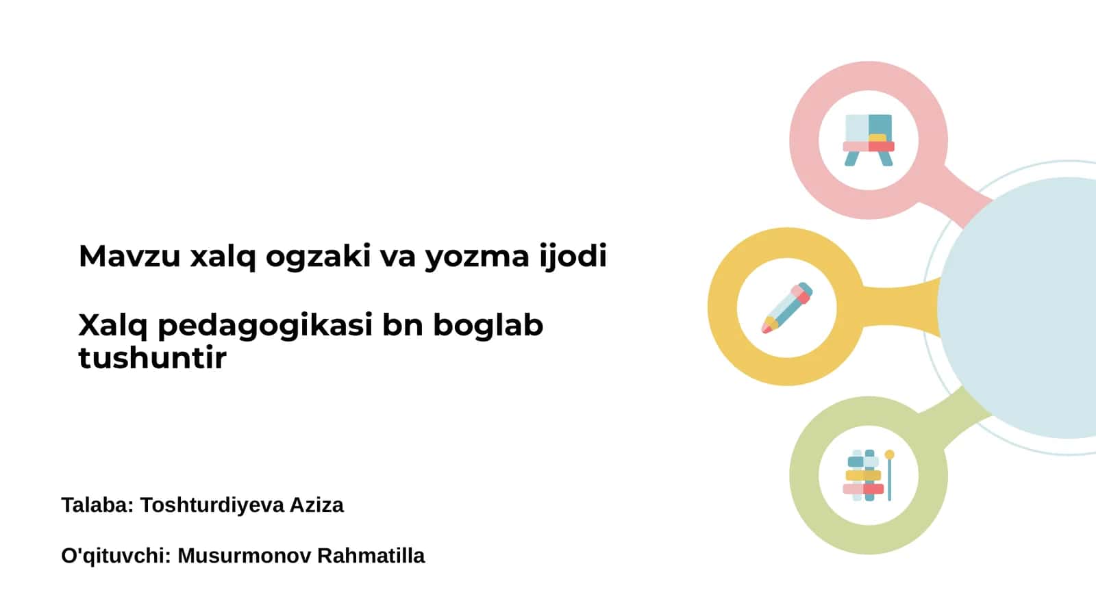 Xalq ogʻzaki ijodi: taʼrif va turlari