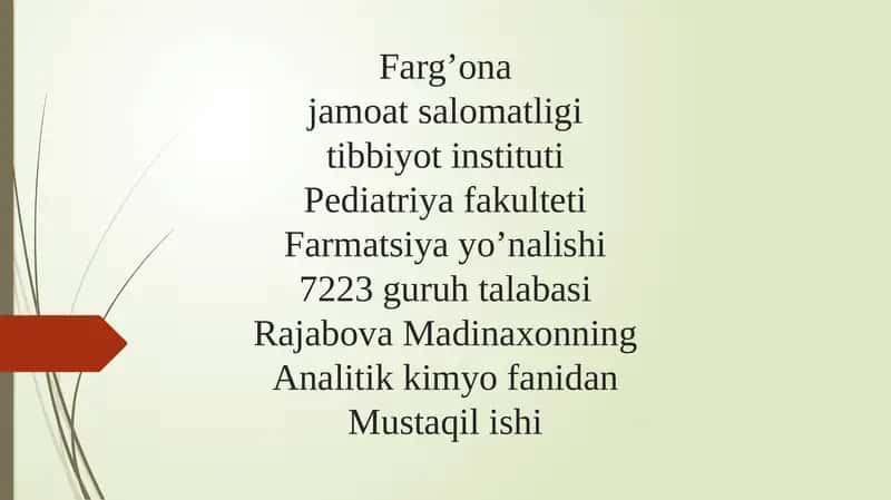 Rajabova Madinaxonning Analitik kimyo fanidan mustaqil ishi